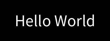 hello world written white on black